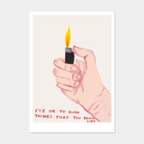 It's Ok To Burn Things That You Don't Like Postcard