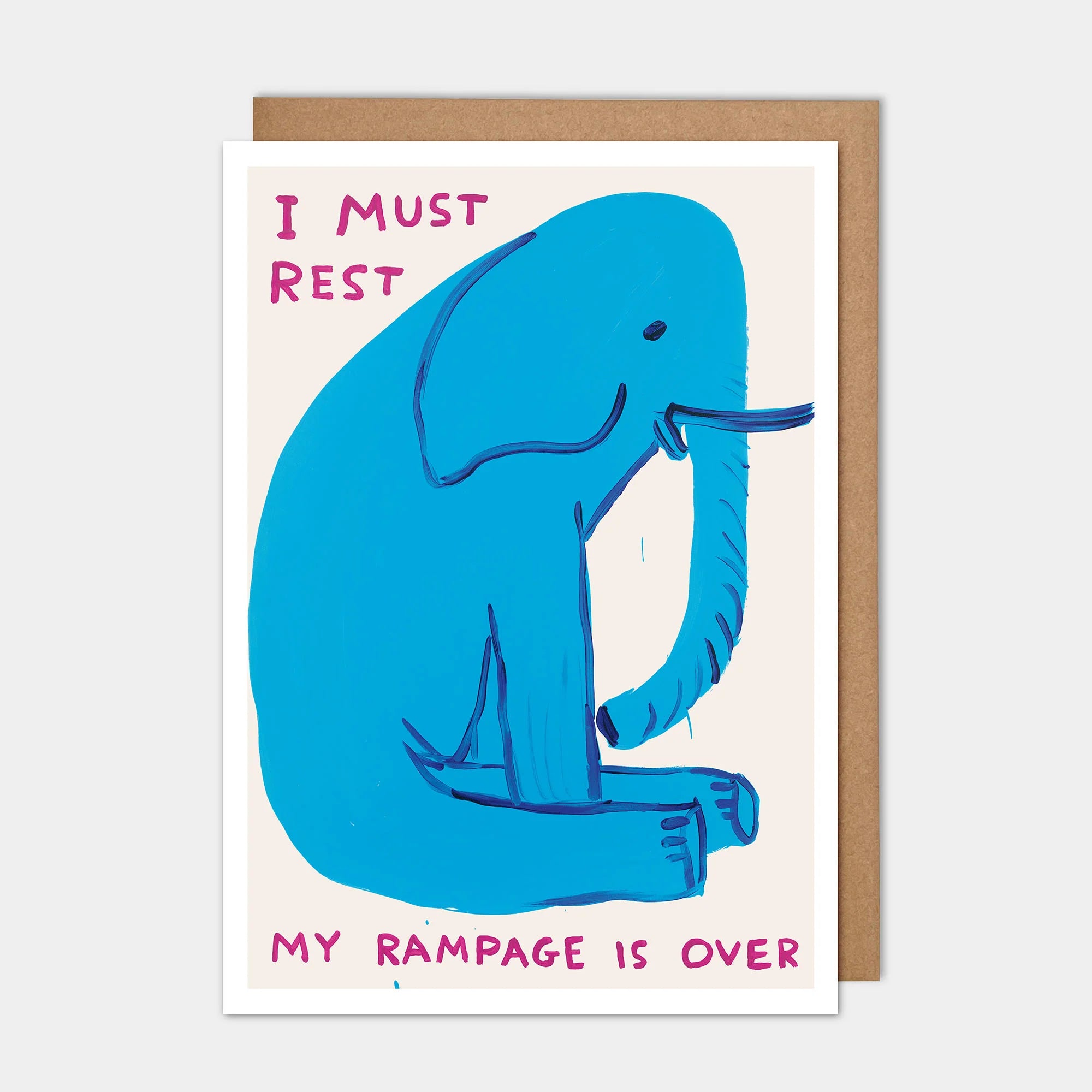 I Must Rest, My Rampage Is Over グリーティングカード